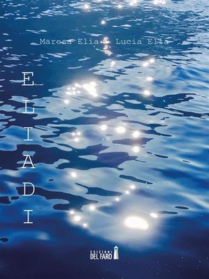 cover image of Eliadi. Imaginal poetry notebooks